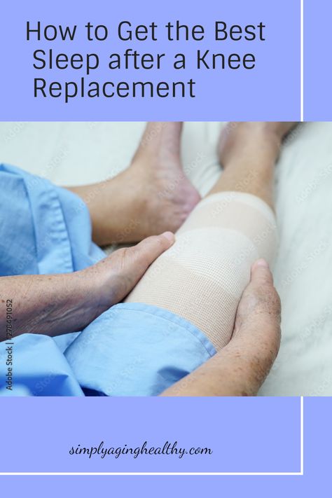 Discover the best tips and tricks to get a good night's rest after your knee replacement surgery 🤗 With our comprehensive guide, you'll be snoozing like a baby in no time. Say goodbye to sleepless nights and hello to a healthier recovery! 💤 Pre Op Knee Replacement Exercises, Full Knee Replacement Recovery, What To Wear After Knee Replacement, Knee Replacement Recovery Tips Physical Therapy, Total Knee Recovery, Recovering From Knee Replacement Surgery, Sleeping After Knee Replacement, Exercise After Knee Replacement, Partial Knee Replacement Recovery