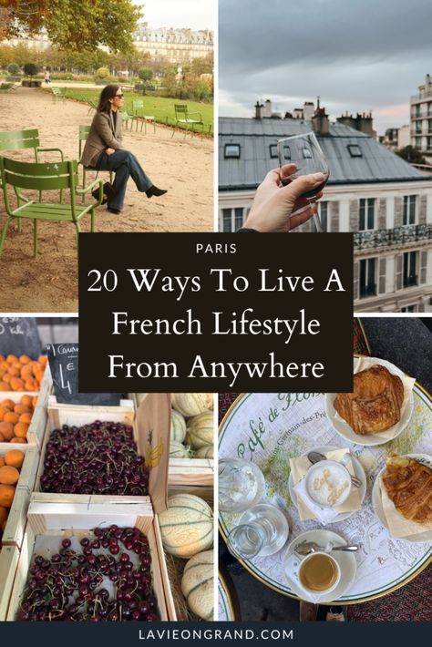 Paris Living Aesthetic, Student Lifestyle Aesthetic, How To Live A European Lifestyle, French Country Lifestyle, Italian Morning Aesthetic, French Beauty Tips, French Home Inspiration, How To Live Like A French Woman, French Lifestyle Tips