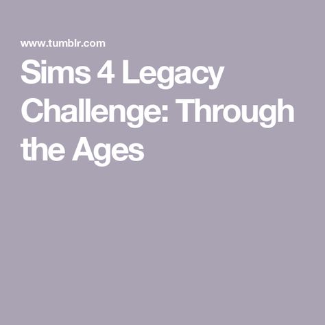 Sims 4 Legacy Challenge: Through the Ages Sims 4 Generation Challenge Base Game, Sims 4 Legacy Challenge Rules, Sims4 Legacy Challenge, Sims 4 Challenges Legacy, Ts4 Legacy Challenge, Sims Legacy Challenge Ideas, Base Game Sims 4 Legacy Challenges, Sims 4 Legacy Challenge Ideas, Sims 4 Generation Challenge