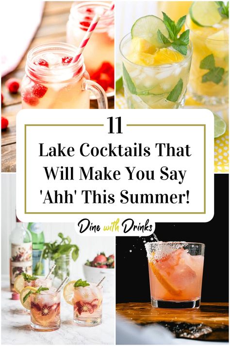 Collage of 4 lake cocktails. Lake Water Drink, Lake Cocktails, Boat Cocktails, Lake Drinks, Drinks Alcohol Recipes Easy, Cookout Ideas, Best Mixed Drinks, Summertime Cocktail, Light Cocktails