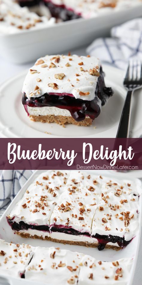 Blueberry Delight {aka Blueberry Lush} | Dessert Now, Dinner Later! Blueberry Filling Recipe Desserts, Simple Blueberry Dessert Recipes, Brenda Gantt Blueberry Delight Recipe, Desserts Made With Blueberry Pie Filling, Blueberry Yaya Dessert, Blueberry Delight Pecan Crust, Blackberry Delight Dessert, Blueberry Yum Yum Recipe Easy, Blueberry Marshmallow Dessert