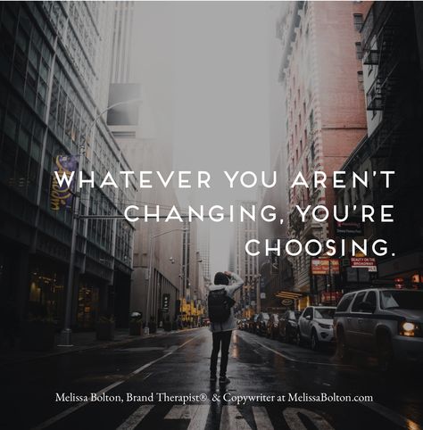 What You Aren't Changing You're Choosing, Whatever You Are Not Changing, Leo Tolstoy, Free Quiz, Love Truths, Life Help, Ideal Customer, Really Good Quotes, Memorable Quotes