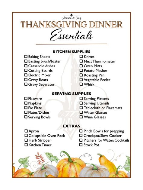 Thanksgiving Dinner Essentials checklist graphic Maison de Cinq Thanksgiving Preparation Checklist, Thanksgiving Checklist, Friendsgiving Decor, Thanksgiving Hosting, Hosting Christmas Dinner, Host Thanksgiving, Thanksgiving Essentials, Pan Gravy, Free Printable Thanksgiving