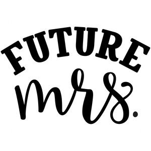 Future Mrs Svg, Vynil Ideas, Future Mrs Shirt, Cricut Wedding, Wedding Svg, Future Mrs, Diy Cricut, Silhouette Design Store, Cricut Creations