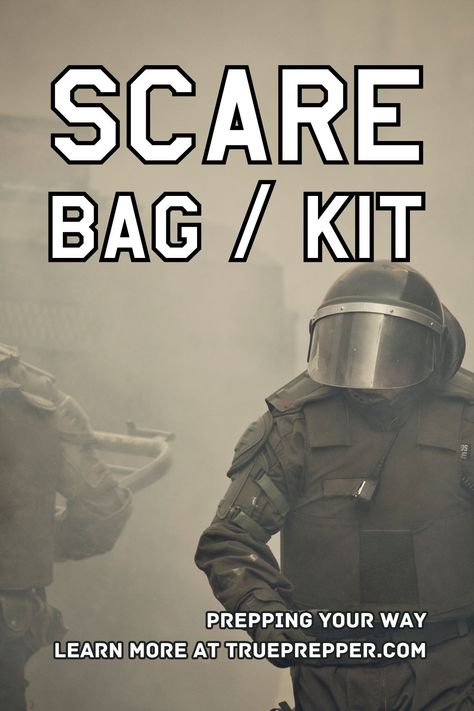 SCARE Bag Guide, Gear List, and Checklist | TruePrepper Urban Survival Gear, Bugout Bag List, Apocalypse Supplies, Backpack Survival, Survival Gear List, Shtf Gear, Survival Preparedness, Bushcraft Kit, Civil Unrest