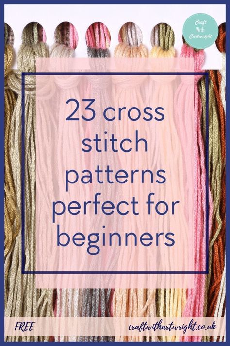 23 perfect cross stitch patterns for beginners - Craft with Cartwright Needle Point Beginner, Free Easy Cross Stitch Patterns For Beginners, Beginners Cross Stitch Patterns, Cross Stitch Designs For Beginners, X Stitch Patterns, Cross Stiches Ideas Modern Pattern Free, Crossstitch Ideas Easy, Easy Cross Stitch Patterns Free Simple, How To Cross Stitch For Beginners