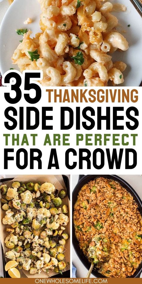 collage of Thanksgiving side dishes. Thanksgiving Side Recipes Easy, Side Dish Thanksgiving Easy, Healthy Sides For Large Groups, Crockpot Sides Thanksgiving, Side Dishes For Friendsgiving, Veggie Side Thanksgiving, Easy Sides Thanksgiving, Croc Pot Thanksgiving Sides, Croc Pot Sides