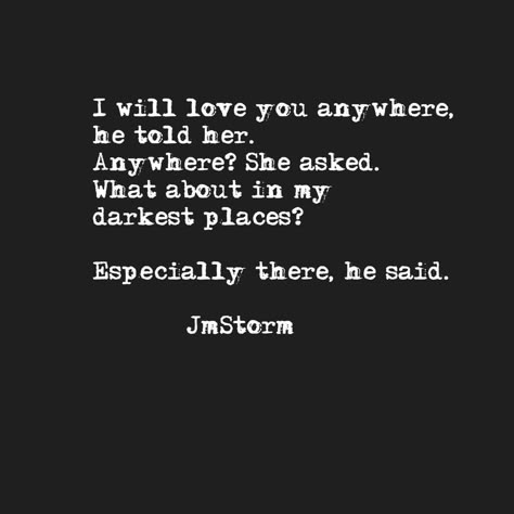 Jmstorm Quotes, Jm Storm Quotes, Jm Storm, Storm Quotes, Most Beautiful Words, Poetry Words, Heart Quotes, Quotes Poetry, Perfectly Imperfect