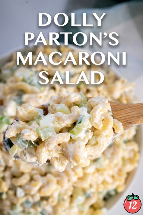 Dolly Parton’s Macaroni Salad | 12 Tomatoes Easy Lunch Side Dishes, Sweet Pickle Macaroni Salad, Macaroni Salad Chicken, Souper Salad Copycat Recipes, Easy Cold Noodle Salad, Dolly Parton Macaroni Salad Recipe, Macaroni Salad With Sour Cream, Jimmy Buffett Pasta Salad Recipe, German Macaroni Salad