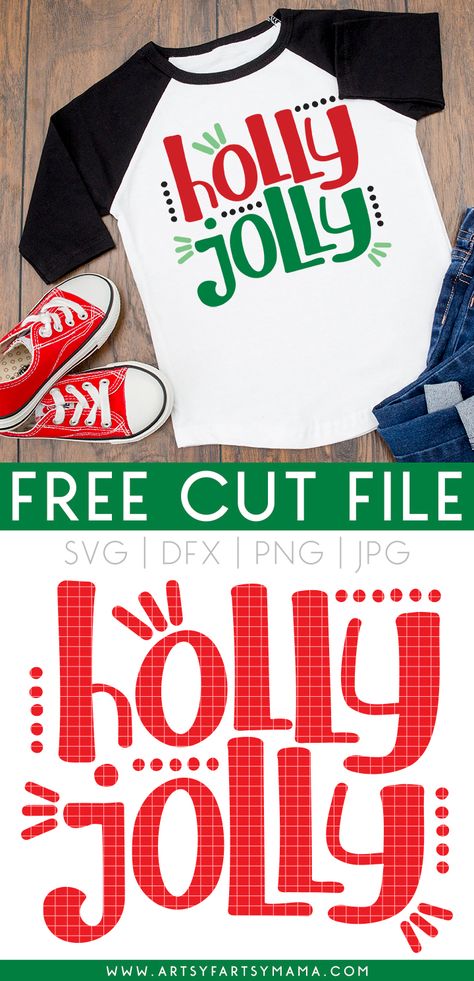 Free "Holly Jolly" SVG Cut File #freesvg #freecutfile #svg #cutfile #christmassvg #christmascrafts #christmasfashion #diyshirts #diyshirt #christmasshirt #hollyjolly #diychristmas #HTV #HTVcrafts #heattransferwarehouse #christmas Kids Christmas Shirts Vinyl Svg Free, Cricut Holiday Shirt Ideas, Merry And Bright Svg Free, Christmas Htv Shirt Ideas, Free Svg Files For Cricut Christmas Shirts, Christmas Shirt Cricut, Circuit Christmas Ideas, Merry Christmas Svg Free, Cricut Christmas Shirt Ideas