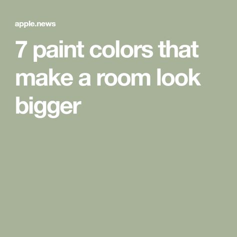 7 paint colors that make a room look bigger Small Room Paint Color, Small Room Colors, Small Bedroom Paint Colors, Beige Room Decor, Room Color Ideas Bedroom, Make A Room Look Bigger, House Color Schemes Interior, Small Room Paint, Small Bedroom Colours