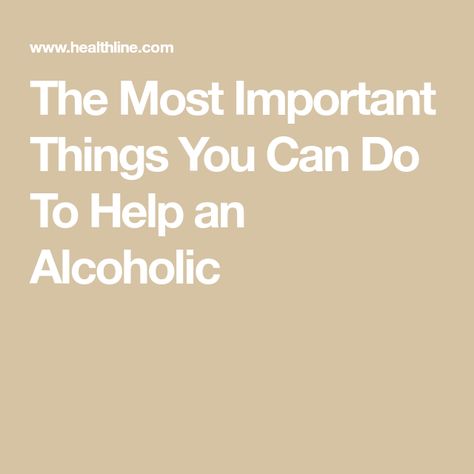 Alcoholic Relationships, Dealing With An Alcoholic, Recovering Addict Quotes, Loving An Addict, Helping An Alcoholic, Alcohol Awareness, Recovering Alcoholic, Alcohol Withdrawal, Giving Up Alcohol