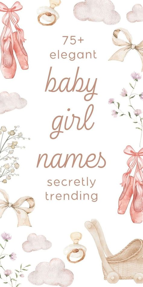 Love aesthetic names for 2025? These elegant girl names are a little cottagecore, and somewhat whimsical but entirely pretty! If your style is kinda posh baby names, kinda rich girl names or gives royal baby girl names, you're going to *love* this one - and I can *guarantee* you'll add at least a handful to your baby names list! (There are tons of super unique names for girls!) Royal Baby Girl Names, Posh Baby Names, Pretty Aesthetic Girl, Rich Girl Names, S Baby Girl Names, Girl Names Aesthetic, Simple Girl Names, Aesthetic Girl Names, Unique Names For Girls