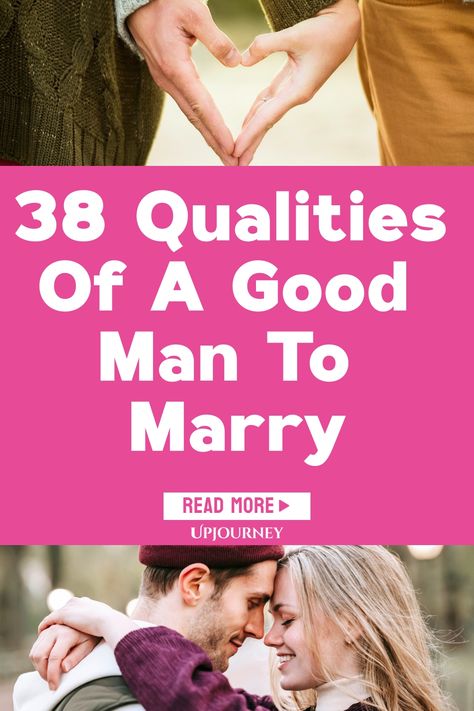 Discover the 38 essential qualities of a good man to marry. From kindness and loyalty to honesty and respect, these traits are important in a life partner. Learn what characteristics to look for in a potential husband and create lasting happiness in your relationship. Whether you're dating or seeking a long-term commitment, this list will guide you towards finding the perfect match for a successful marriage. Ideal for women who value maturity, communication, and love in their future spouse. Qualities Of A Good Man Future Husband, Qualities To Look For In A Partner, Qualities Of A Good Husband, Ideal Partner Qualities List, Husband Qualities List, Qualities Of A Good Man List, Qualities Of A Good Woman, Qualities Of A Good Man, Lasting Marriage