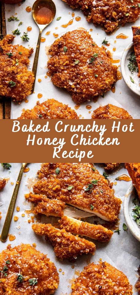 Baked Crunchy Hot Honey Chicken Recipe | Cheff Recipes Half Baked Harvest Pretzel Chicken, Honey Chicken Crispers, Spicy Crunchy Chicken, Crunchy Honey Garlic Chicken, Hot Honey Cornflake Chicken, Crunchy Honey Chicken, Honey Crunch Chicken, Dinner Ideas For 3 Adults, Easy Half Baked Harvest Recipes