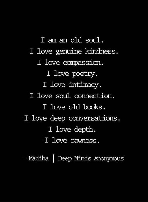 ❤️ I’m an old soul Tumbling Quotes, Old Soul Quotes, An Old Soul, Soul Connection, Life Quotes Love, Soul Quotes, Old Soul, A Poem, Curriculum Vitae