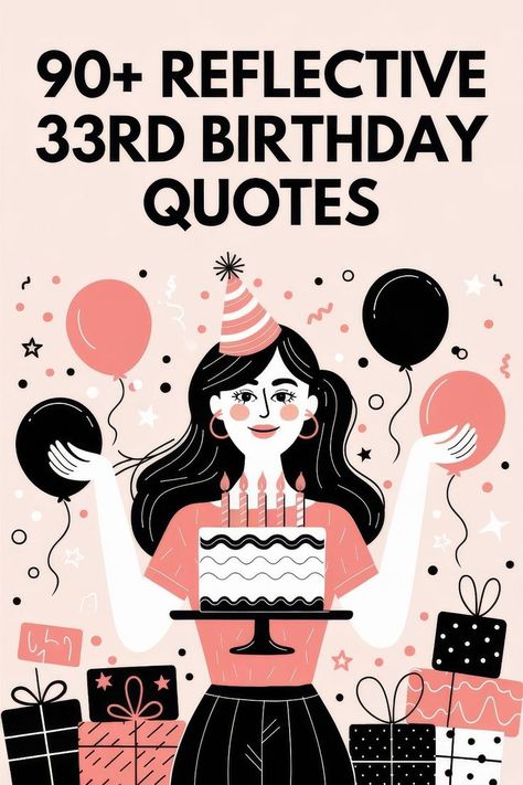 Reflect on 33 years with these heartfelt birthday quotes. Perfect for Instagram captions, self-reflection, or simply celebrating this beautiful journey. Tap to explore over 50 inspiring quotes for your 33rd birthday! #33rdBirthday #BirthdayQuotes Happy 33rd Birthday Quotes, Happy 33 Birthday Quotes, 33rd Birthday Quotes, Happy 33rd Birthday, Life Purpose Quotes, Purpose Quotes, 33rd Birthday, Self Reflection, Birthday Messages