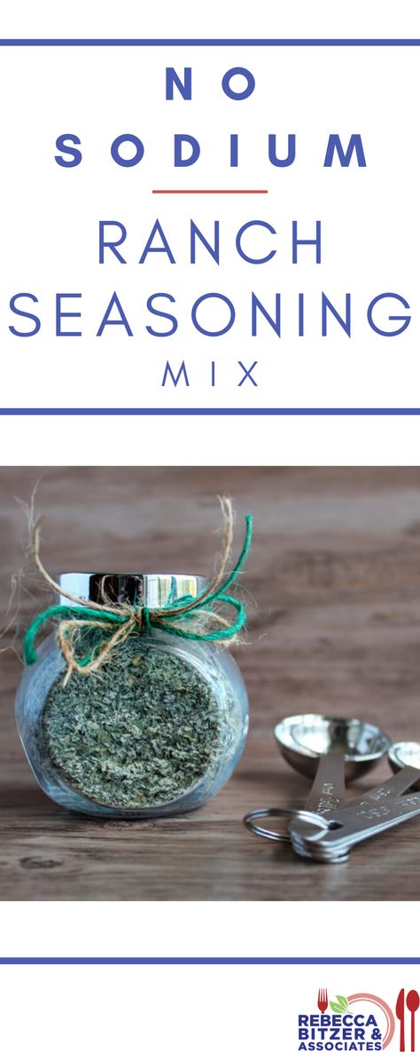 No Salt Ranch Dressing, Salt Free Recipes Desserts, Low Salt Seasoning, Salt Free Ranch Seasoning, Low Salt Seasoning Mixes, Low Sodium Substitutes, Low Sodium Spices, Low Sodium Ranch Seasoning, Low Sodium Ranch Mix Recipe