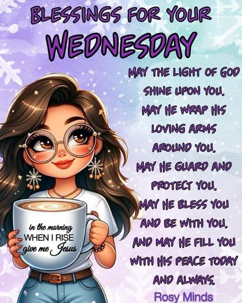 Blessings For Your Wednesday Hugs Quotes, Morning Stickers, Wednesday Morning Greetings, Wednesday Prayer, Happy Wednesday Images, Wednesday Morning Quotes, Christian Good Morning Quotes, Good Morning Prayer Quotes, Good Wednesday