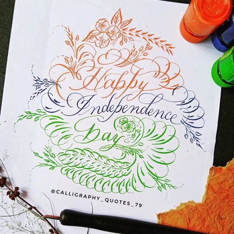 Copperplate flourished Calligraphy Happy Independence Day Calligraphy, Independence Day Calligraphy, Calligraphy Copperplate, Flourish Calligraphy, Happy Independence Day India, Independence Day India, Calligraphy Quotes, Happy Independence, Happy Independence Day