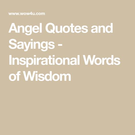 Angel Wings Quotes Inspiration Sayings, Angel Anniversary Quotes, Sayings About Angels, Quotes About Guardian Angels, Angel Poems Inspiration, Angel Sayings Simple, Angel Poems For Christmas, Angel Cards Messages, Angel Sayings And Quotes