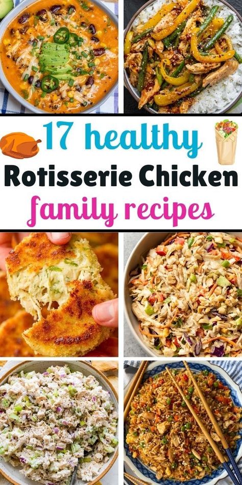 17 Healthy Dinner Recipes with Rotisserie Chicken AND 6 PHOTOS of DIFFERENT healthy ROTISSERIE CHICKEN RECIPES, pasta recipes, chili, skillet, fried rice with rotisserie chicken , salad Easy Healthy Rotisserie Chicken Meals, Healthy Soup With Rotisserie Chicken, Rotisserie Chicken Meal Prep Healthy, Meal Prep With Rotisserie Chicken Healthy, Meals With Rotisserie Chicken Dinners, Dinners With A Rotisserie Chicken, Dinner With Leftover Rotisserie Chicken, Meals With Rotisserie Chicken Easy Healthy, High Protein Meals With Rotisserie Chicken