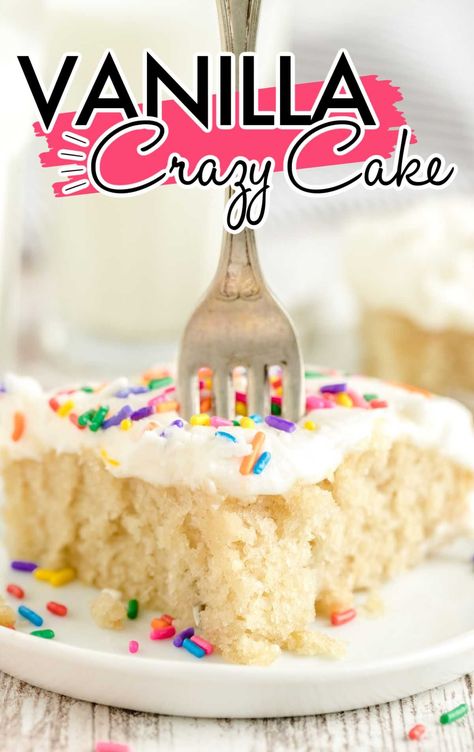 Vanilla Crazy Cake - Pass the Dessert No Butter Cake Recipe, Vanilla Cake Recipe Without Butter, Vanilla Crazy Cake Recipe, Vanilla Crazy Cake, Cake Without Eggs, Cakes Without Butter, Wacky Cake Recipe, Crazy Cake Recipes, Cool Whip Pies