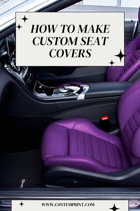 How To Make Seat Covers For Your Car, How To Sew Car Seat Cover, Diy Car Seat Cover Vehicles Pattern, Seat Covers For The Car Diy, Seat Covers For The Car Classy, Reupholster Car Interior, Custom Car Upholstery, Diy Seat Covers For Car, Diy Car Seat Cover Vehicles