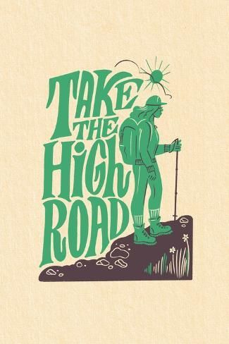 size: 18x12in Art Print: Take the High Road - Hiking - Contour - Lantern Press Artwork by Lantern Press : Vintage Hiking Poster, Take A Hike Sign, Vintage Outdoor Poster, Hiking Design Graphic, Hiking T Shirt Design, Hiking Artwork, Trail Illustration, Granola Graphic Design, National Parks Graphic Design