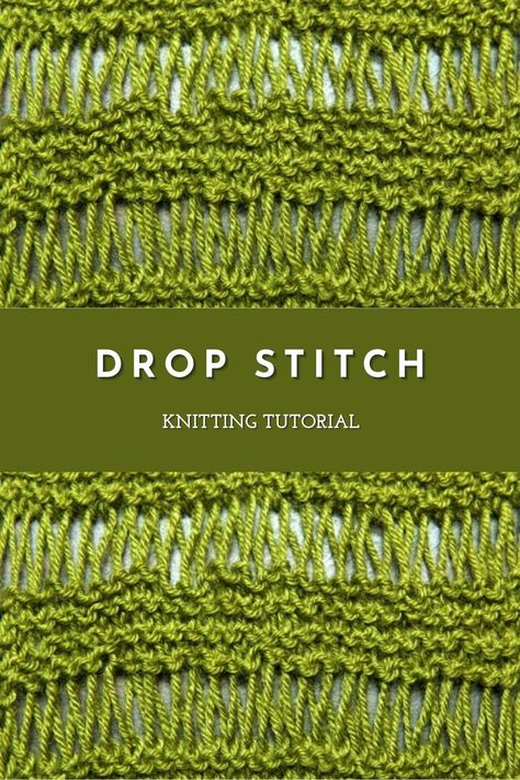 How To Drop Stitches Knitting, Dotted Ladder Knit Stitch, Dropped Stitch Knitting Pattern, Different Knitting Techniques, Drop Knitting Patterns, Dropped Stitches Knitting, Knitting Drop Stitch, Elongated Stitch Knitting, Knit Drop Stitch