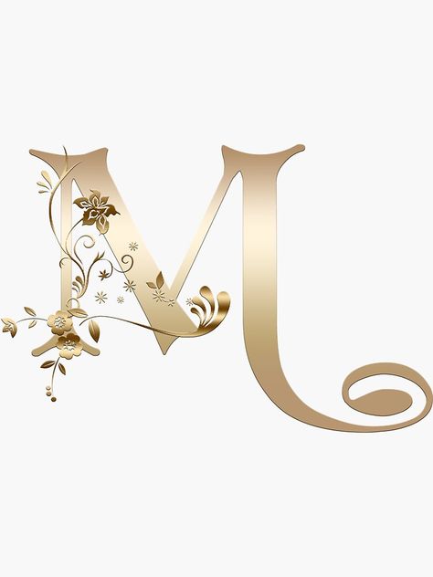 "Elegant Gold Floral Monogram Letter M" Sticker by Grafixmom | Redbubble M Stylish Letter, Letter Decoration Ideas, Fancy Letter M, Amy Name, M Font, M Letter Design, Vine Letters, M Sticker, M Letter Images