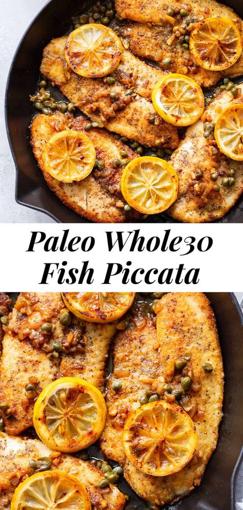 Fish Piccata, Lemon Fish, Paleo Running Momma, Haddock Recipes, Paleo Fish, Healthier Sweets, White Fish Recipes, 30 Diet, Fish Dinner Recipes