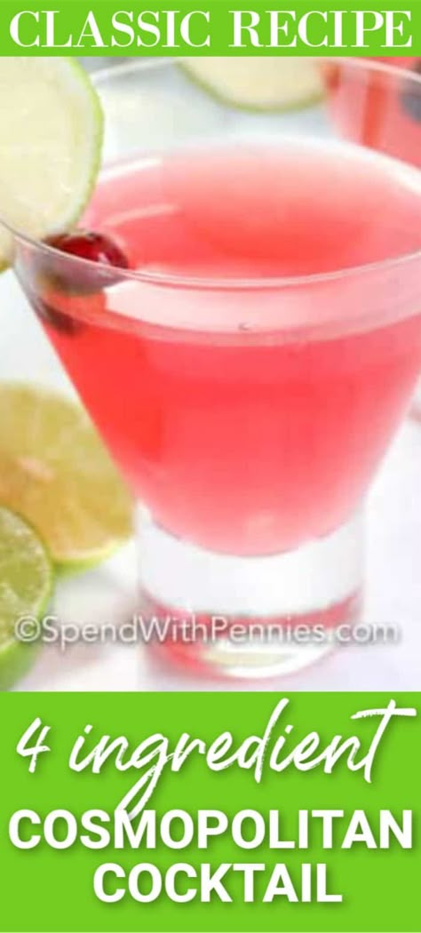 A Cosmopolitan drink is a classic Christmas cocktail. Made with just 4 ingredients, it is easy to prepare and is full of festive flavors and colors. #spendwithpennies #cosmopolitandrink #cosmo #cocktailrecipe #cocktail #beverage #classiccocktail Cosmopolitan Drink Recipe, Cosmopolitan Cocktails, Cosmopolitan Cocktail Recipes, Cosmopolitan Drink, Cosmopolitan Recipe, Cosmo Recipe, Sweet Cocktail, Cosmopolitan Cocktail, Sweet Cocktails