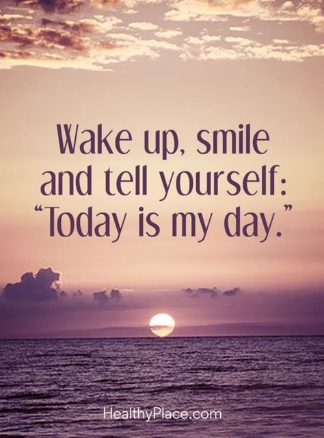 10 Quotes Of Positivity For The Day Selfhelp Quotes, Wake Up Quotes, Today Is My Day, Help Quotes, Positive Morning Quotes, Vie Motivation, 10th Quotes, Up Quotes, Inspirational Sayings