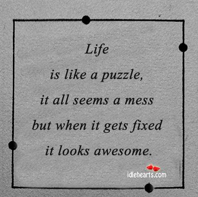 Life Life Is Like A Puzzle Quotes, Life Is A Puzzle Quotes, Jigsaw Quotes, Jigsaw Cards, Puzzle Pieces Quotes, Puzzle Room, Puzzle Theme, Puzzle Wedding, Puzzle Quotes