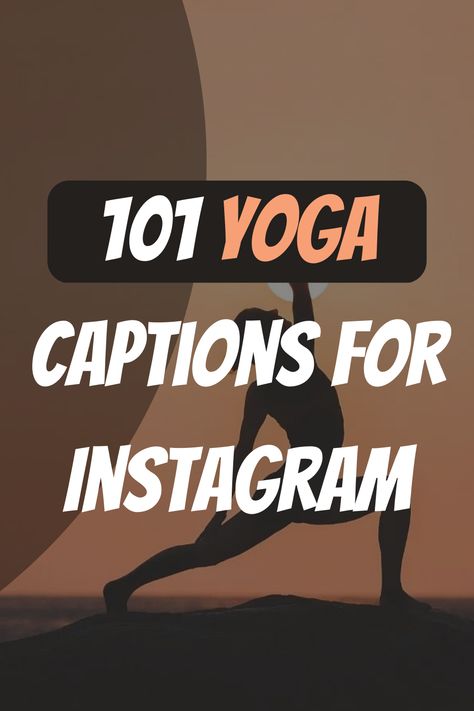 101 Yoga Captions for Instagram Yoga Bio Instagram, Yoga Captions Instagram, Yoga Pose Names, Pose Outline, Yoga Instagram Story, Yoga Phrases, Yoga Aesthetic Inspiration, Yoga Captions, Pose Man