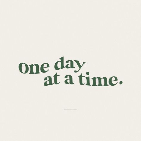 Green Quotes, Widget Design, Inspo Quotes, Life Quotes Love, One Day At A Time, Happy Words, Daily Inspiration Quotes, Self Quotes, Reminder Quotes