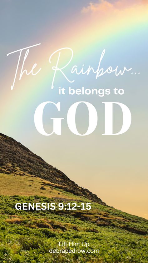 The Rainbow...It Belongs To God Book Of Ezekiel, Genesis 3 19, Revelation 10, Glorious Purpose, Christian Authors, Revelation 4, The Colors Of The Rainbow, Trust In Jesus, Christmas Bible