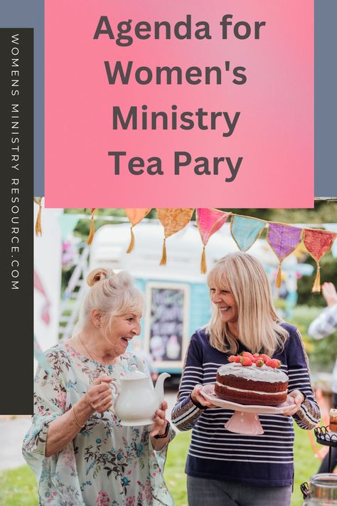 Church ladies tea party agenda Ladies Afternoon Tea Party, Womens Ministry Events Ideas, Christian Tea Party Ideas, Womens Coffee Fellowship, Tea Party Entertainment Ideas, Christian Ladies Fellowship Ideas, Women’s Ministry Tea Party, Church Tea Party Ideas, Mother Daughter Event Ideas