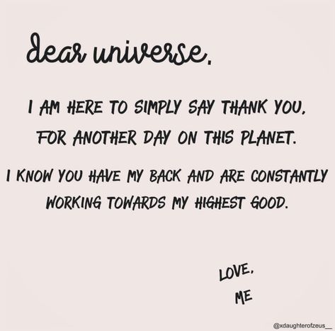 Dear Universe, Thank You. Thank You Universe Quotes Gratitude, Thankful Universe Quotes, How To Thank The Universe, Dear Universe Thank You For Everything, Thanks Universe Gratitude, Gratitude To Universe, Thanking The Universe Affirmation, Thank You Affirmations, Thank You Universe Quotes