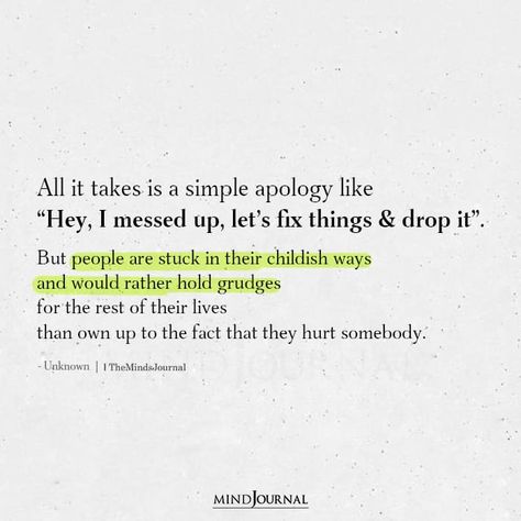 How To Give A Sincere Apology: 11 Steps For Mastering The Art Of Saying Sorry Let People Go Quotes, Saying Sorry Quotes, Meaningful Friendship Quotes, Apologizing Quotes, Sorry Quotes, Being An Introvert, Drake Quotes, Art Of Letting Go, Go Quotes