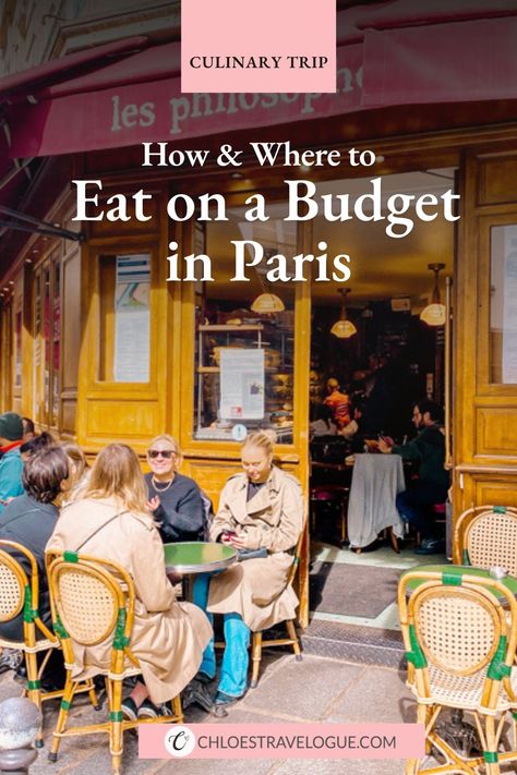 Where To Eat In Paris On A Budget, Paris Farmers Market, What To Eat In Paris, Cheap Eats Paris, Places To Eat In Paris, Paris Budget, Best Cafes In Paris, Where To Eat In Paris, Paris Dinner