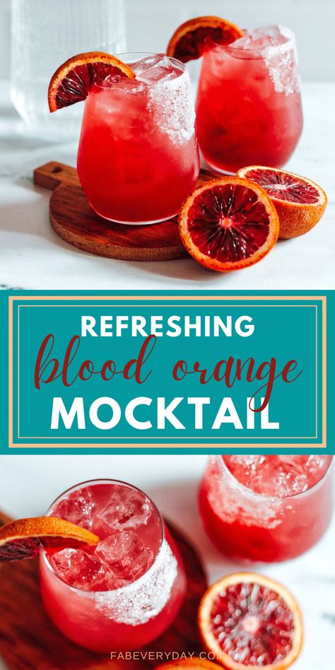 Blood Orange Mocktail Recipe - Fab Everyday Orange Non Alcoholic Drinks, Orange Juice Mocktail Non Alcoholic, Blood Orange Mocktail Recipes, Orange Juice Drinks Alcohol, Blood Orange Recipes Drinks, Red Mocktails Non Alcoholic, Mocktail Recipes Non Alcoholic, Fun Mocktail Recipe, Blood Orange Mocktail