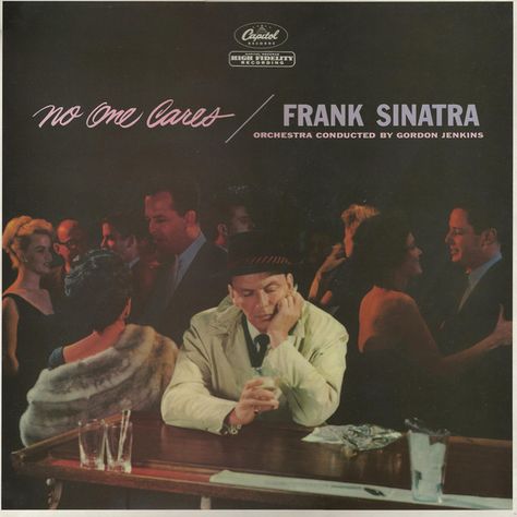 Frank Sinatra - No One Cares (Vinyl, LP, Album) at Discogs Frank Sinatra Vinyl, Painting Clothing, Jazz Posters, Magazine Advert, Queen Of Darkness, Breakup Songs, Contemporary Jazz, Record Albums, Vinyl Covers