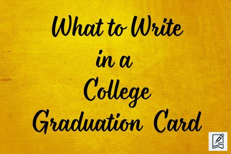 Looking for some amazing options on what to write in a college graduation card? We have a list of messages for you to give a shot at. College Graduation Sentiments For Cards, Messages For Graduation Cards, What To Say In Graduation Card, Graduation Card Ideas Quotes, Words For Graduation Card, Graduation Sentiments For Cards, What To Write In A Graduation Card, Graduation Notes Messages, Graduation Quotes College Inspirational