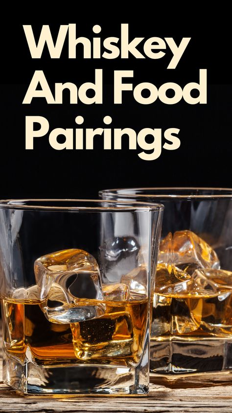 10 Must-Try Whiskey and Food Pairings At Home Whiskey Tasting, Food With Whiskey, Whiskey Tasting Party Food, Whisky Pairing Food, Whiskey Pairing Appetizers, Whiskey Tasting Party Ideas Food, Whiskey And Chocolate Pairing, Food To Pair With Bourbon, Food That Pairs With Bourbon