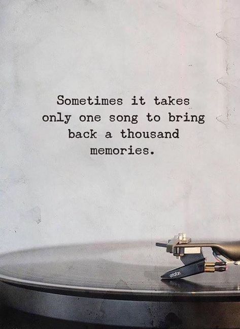 Sometimes it takes only one song to bring back a thousand memories. Old Memories Quotes, Good Memories Quotes, Old Love Quotes, Quotes Inspirational Positive, Memories Quotes, Deep Thought Quotes, Photo Quotes, Pretty Songs, Bring Back