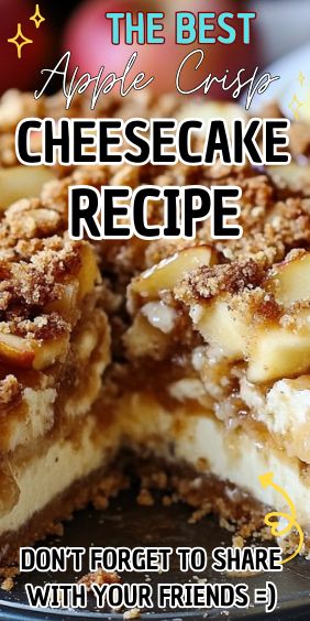 Apple Crisp Cheesecake Dutch Apple Cheesecake Recipe, Cheesecake Apple Crisp, Apple Cheesecake Dump Cake, Apple Crisp Cheesecake Recipe, Apple Crisp Cheesecake Bread, Apple Crumble Cheesecake Recipe, Applesauce Cheesecake, Cheese Cakes Recipes Easy, No Bake Apple Cheesecake