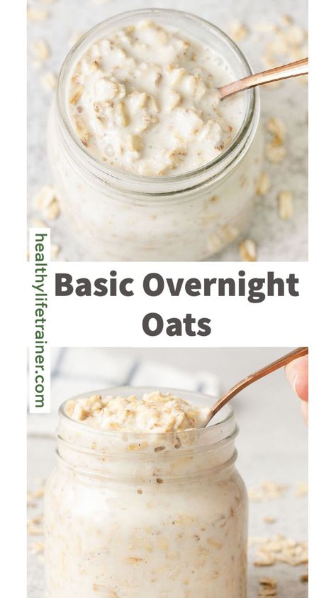 overnight oats Actually Good Overnight Oats, First Time Overnight Oats, Easy Low Calorie Overnight Oats, Creamy Overnight Oats Recipe, Basic Overnight Oats Recipe No Yogurt, Easy Overnight Oats No Yogurt, Overnight Oats Instant Oatmeal, Ww Overnight Oats, Low Cal Overnight Oats