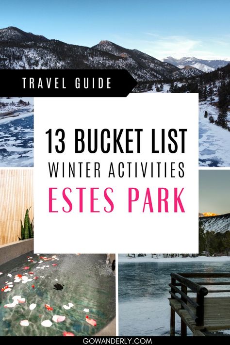 List of 13 winter activities in Estes Park, Colorado, showcasing outdoor adventures and cozy indoor experiences in the Rocky Mountains. Estes Park Winter, Things To Do In Colorado Springs Winter, Estes Park Colorado Winter, Things To Do In Estes Park Co, Colorado In February, Colorado In Winter, Idaho Springs Colorado, Colorado Activities, Colorado Christmas